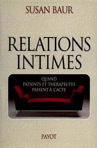 Relations intimes : quand patients et thérapeutes passent à l'acte