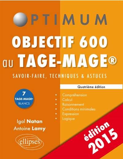 Objectif 600 au Tage-Mage : savoir-faire, techniques et astuces