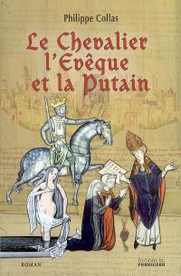 Le chevalier, l'évêque et la putain