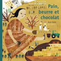 Pain, beurre et chocolat