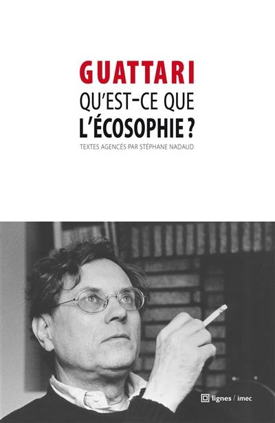 Qu'est-ce que l'écosophie ?