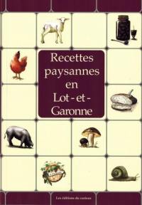 Recettes paysannes en Lot-et-Garonne