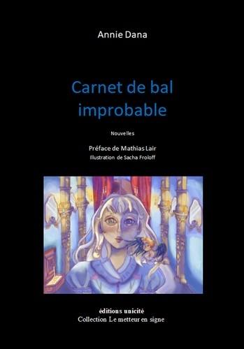 Carnet de bal improbable