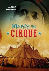 Meurtre au cirque