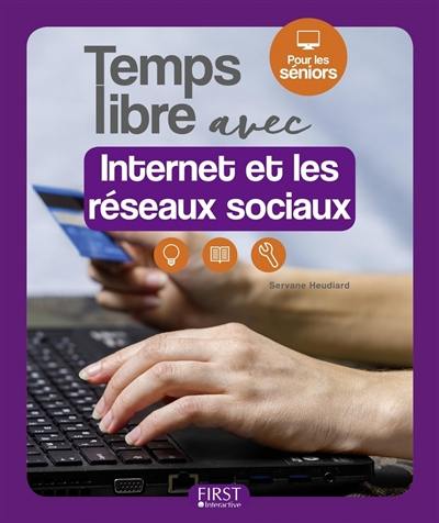 Temps libre avec Internet et les réseaux sociaux