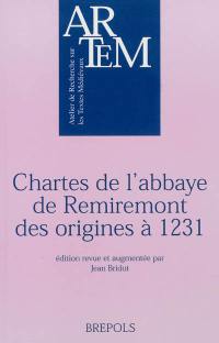 Chartes de l'abbaye de Remiremont des origines à 1231