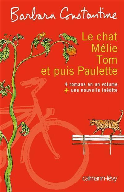 Le chat, Mélie, Tom et puis Paulette : + My beautiful week-end