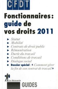 Fonctionnaires : guide de vos droits 2011