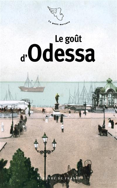 Le goût d'Odessa