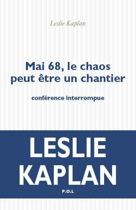 Mai 68, le chaos peut être un chantier : conférence interrompue