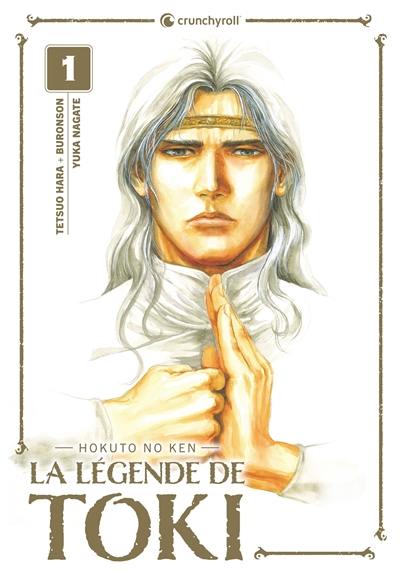 La légende de Toki : Hokuto no Ken. Vol. 1