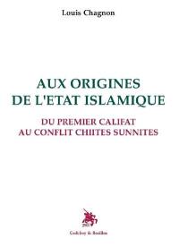 Aux origines de l'Etat islamique : du premier califat au conflit chiites sunnites