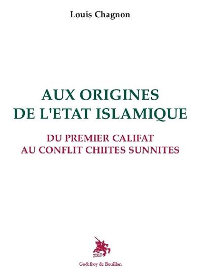 Aux origines de l'Etat islamique : du premier califat au conflit chiites sunnites