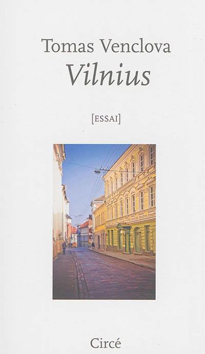 Vilnius : une ville en Europe