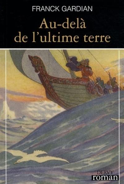 Au-delà de l'ultime terre