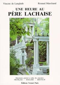 Une Heure au Père Lachaise