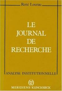 Le journal de recherche : matériaux d'une théorie de l'implication