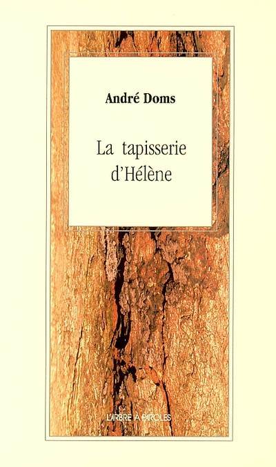 La tapisserie d'Hélène