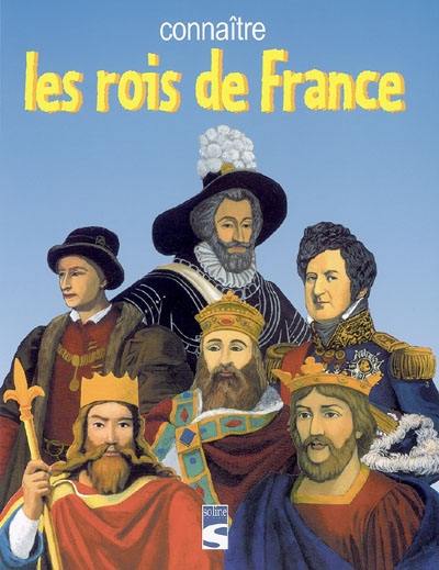 Connaître les rois de France