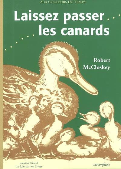 Laissez passer les canards