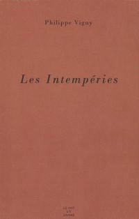 Les intempéries