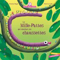 Mamie Poule raconte. Vol. 32. Le mille-pattes qui cherchait ses chaussettes