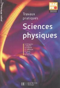 Sciences physiques, bac pro, première, terminale professionnelles : travaux pratiques