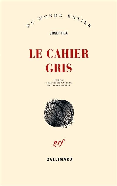 Le cahier gris : journal