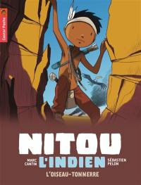 Nitou l'Indien. Vol. 11. L'oiseau-tonnerre