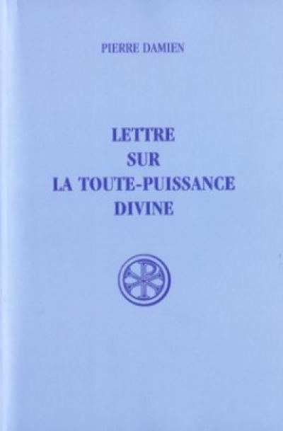 Lettre sur la toute puissance divine