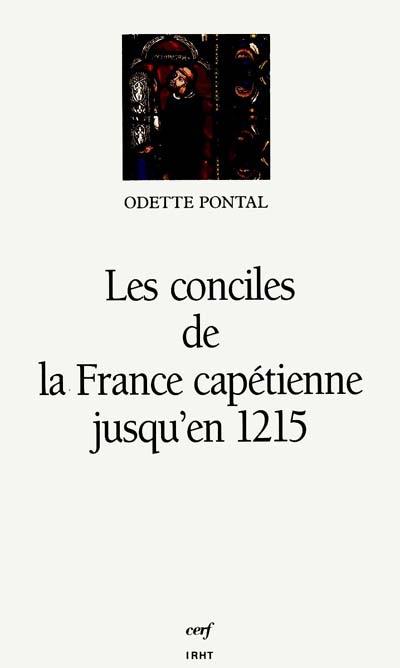 Les conciles de la France capétienne jusqu'en 1215