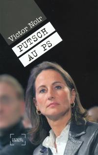 Putsch au PS