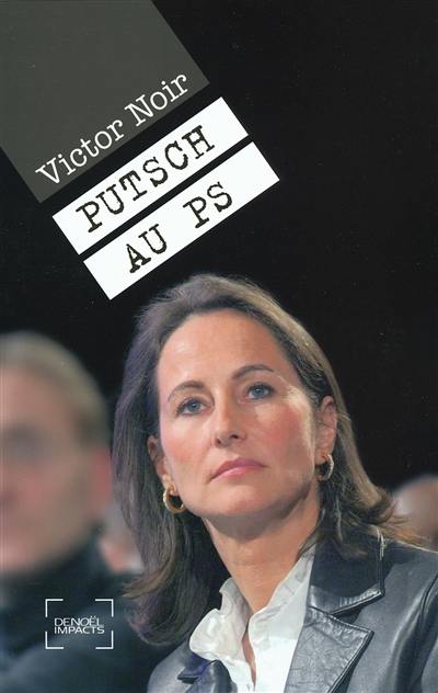 Putsch au PS