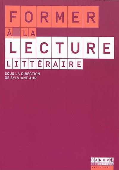 Former à la lecture littéraire