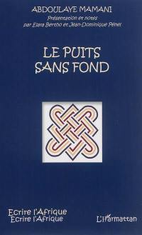 Le puits sans fond