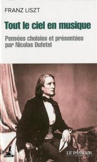 Tout le ciel en musique. Liszt et le hérisson