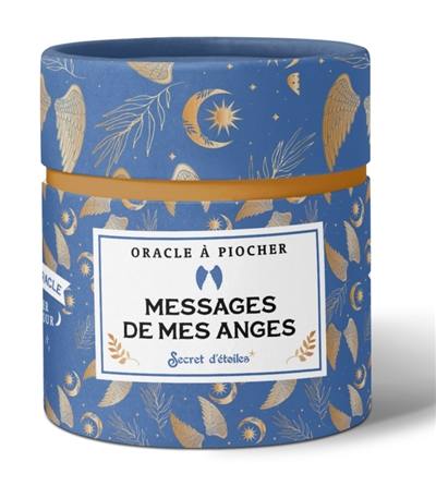 Messages de mes anges : oracle à piocher