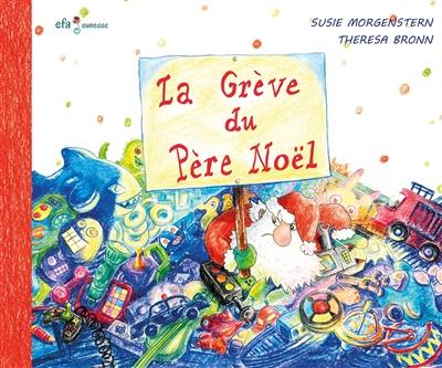 La grève du Père Noël