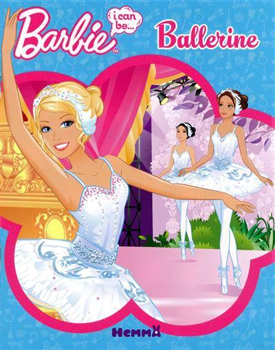 Barbie, I can be : ballerine