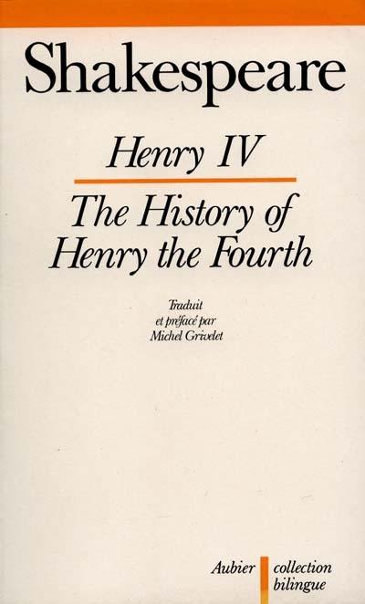 La Première partie de l'histoire d'Henri IV