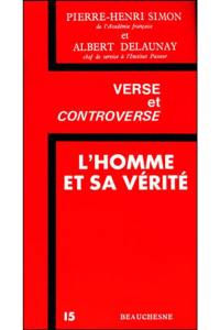 L'Homme et sa vérité