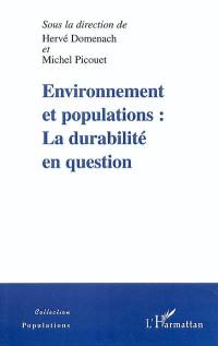 Environnement et populations : la durabilité en question