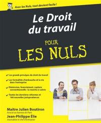 Le droit du travail pour les nuls