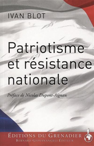 Patriotisme et résistance nationale