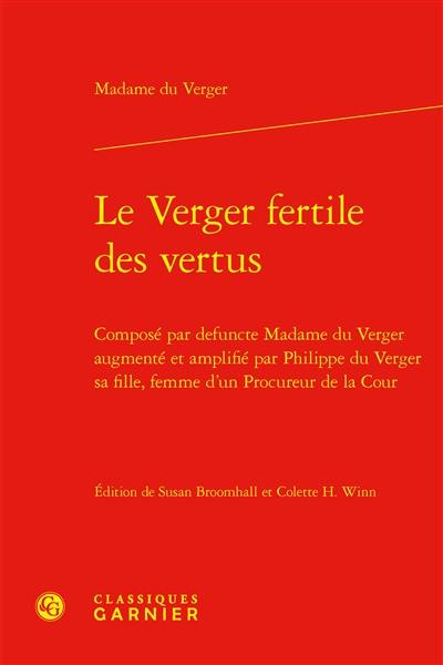 Le verger fertile des vertus