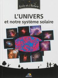 L'Univers et notre système solaire