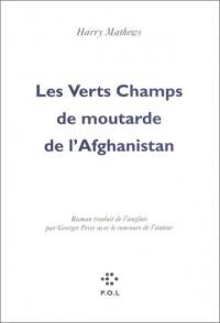 Les verts champs de moutarde de l'Afghanistan