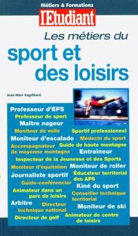 Les métiers du sport et des loisirs