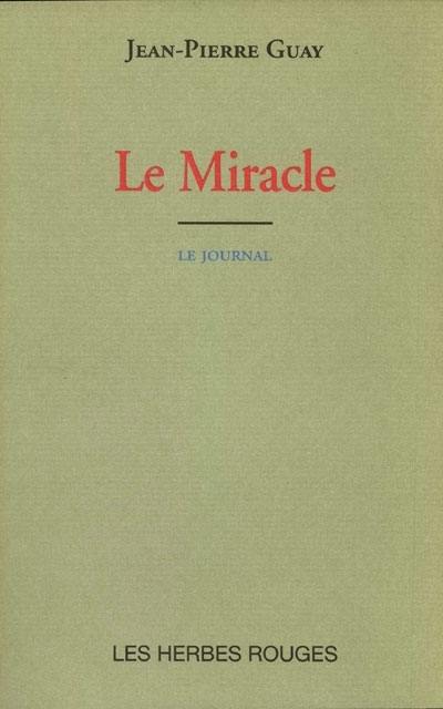 Le miracle : le journal, 16 février-11 mars 1993