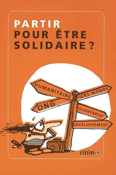 Partir pour être solidaire ?